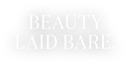 Beauty Laid Bare.